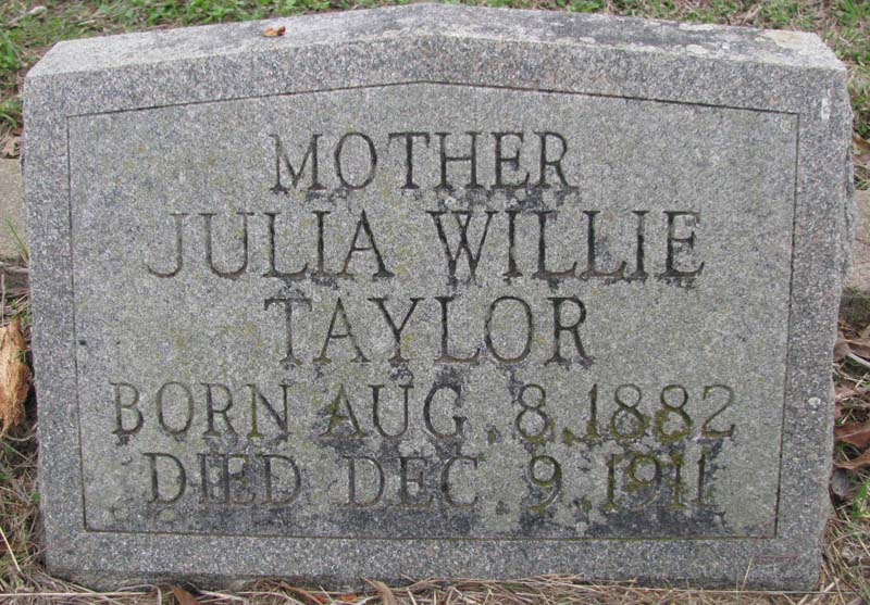 Julia Willie Taylor tombstone