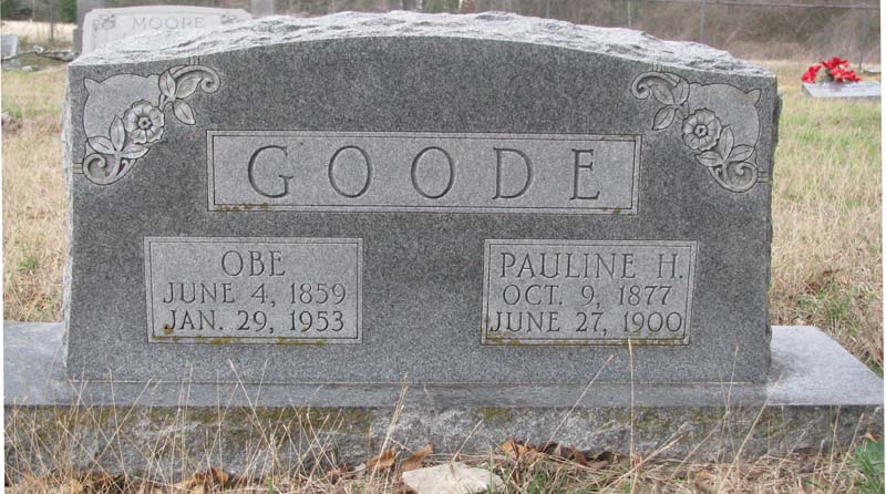 Obe and Pauline H. Goode tombstone